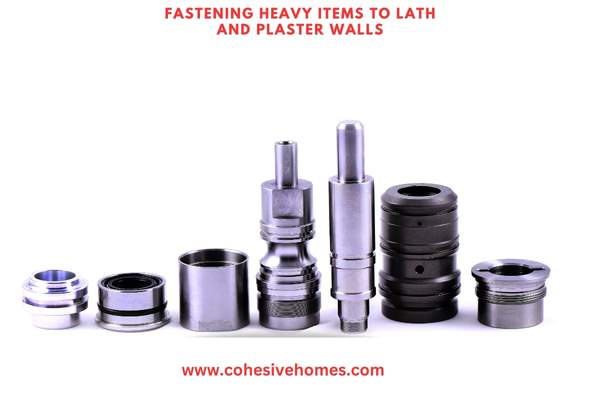 Fastening Heavy Items to Lath and Plaster Walls