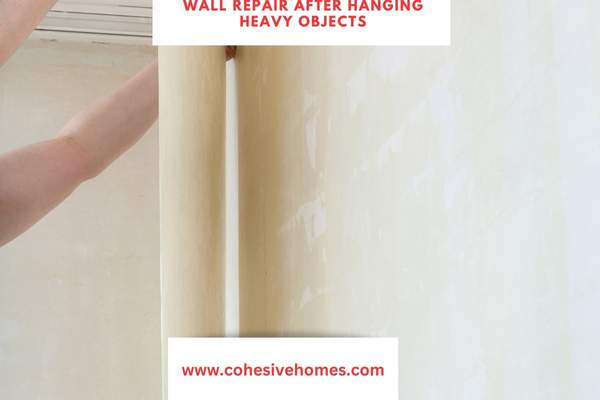 Wall Repair After Hanging Heavy Objects
