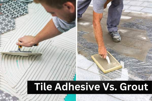 Purpose of Using Tile Adhesive Vs. Grout