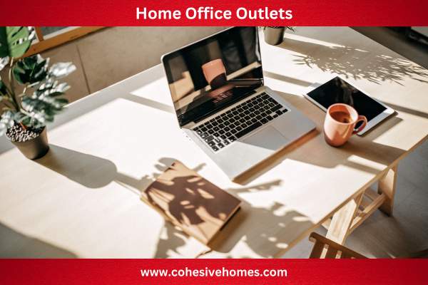 Home Office Outlets