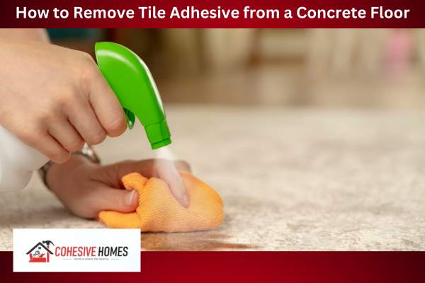 How to Remove Tile Adhesive from a Concrete Floor