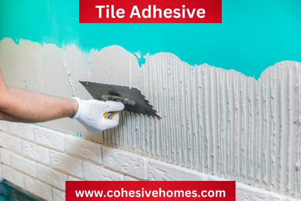 Tile Adhesive 3