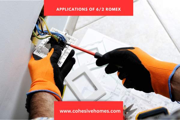 Applications of 62 Romex