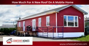 How Much For A New Roof On A Mobile Home