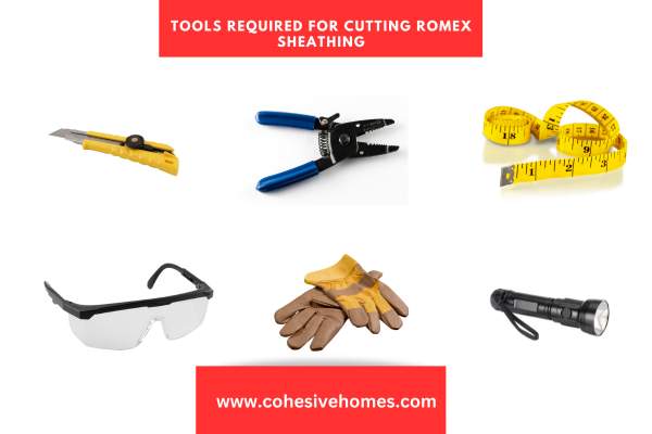 Tools Required for Cutting Romex Sheathing